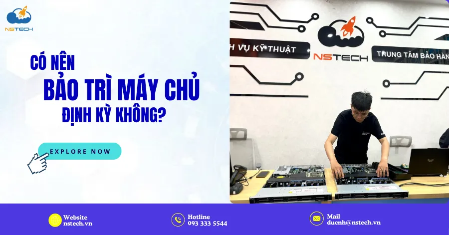 Có nên bảo trì máy chủ định kỳ không?