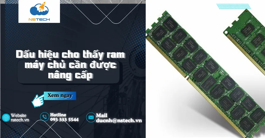 Dấu hiệu cho thấy ram máy chủ cần được nâng cấp